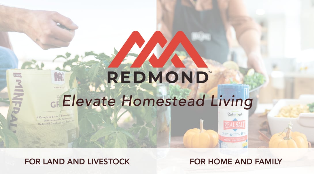 Redmond minerals for the whole homestead